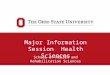 Major Information Session Health Sciences School of Health and Rehabilitation Sciences