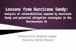 Lessons from Hurricane Sandy: Analysis of vulnerabilities exposed by Hurricane Sandy and potential mitigation strategies in the Northeastern US Anthony