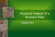 Financial Aspects of a Business Plan Chapter 36.2