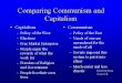 Communism is designed to be a “permanent revolution”. For this reason, communists are always in a state of war. Communism is very strict and not very
