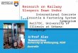 RAIL CRC 1 A/Prof Alex Remennikov University of Wollongong, NSW Australia International Concrete Crosstie & Fastening System Symposium Research on Railway