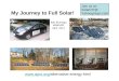 My Journey to Full Solar! Bob Bruninga WB4APR April 2011  Join us on SolarDIY@ Yahoogroups.com