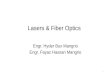 Lasers & Fiber Optics Engr. Hyder Bux Mangrio Engr. Fayaz Hassan Mangrio 1