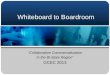 Whiteboard to Boardroom “Collaborative Commercialization In the Bi-State Region” GCEC 2013