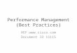 Performance Management (Best Practices) REF: Document ID 15115