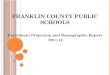 F RANKLIN C OUNTY P UBLIC S CHOOLS Enrollment Projection and Demographic Report 2011-12