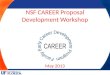 NSF CAREER Proposal Development Workshop May 2013
