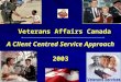 Veterans Affairs Canada A Client Centred Service Approach 2003