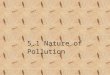 5.1 Nature of Pollution. 