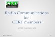 Radio Communications for CERT members CERT EMCOMM 101 2010 - WR4U.NET