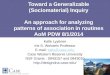An approach for analyzing patterns of association in routines AoM PDW 8/1/2014 Toward a Generalizable (Sociomaterial) Inquiry An approach for analyzing