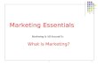 11 Marketing Essentials Marketing Is All Around Us What Is Marketing?