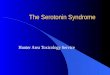 The Serotonin Syndrome Hunter Area Toxicology Service
