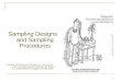 1 Sampling Designs and Sampling Procedures (Source: W.G Zikmund, B.J Babin, J.C Carr and M. Griffin, Business Research Methods, 8th Edition, U.S, South-Western