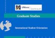 Graduate Studies International Student Orientation