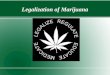 Legalization of Marijuana. Overview Lowering of Crime Economic Reasons Safety Other Drugs People's Rights Medical Benefits