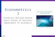 Part 15: Generalized Regression Applications 15-1/46 Econometrics I Professor William Greene Stern School of Business Department of Economics