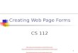 XP 1 Creating Web Page Forms CS 112   
