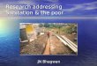 Research addressing Sanitation & the poor JN Bhagwan
