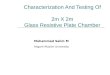Characterization And Testing Of 2m X 2m Glass Resistive Plate Chamber Mohammed Salim M Aligarh Muslim University