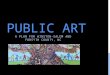 PUBLIC ART A PLAN FOR WINSTON-SALEM AND FORSYTH COUNTY, NC