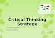Critical Thinking Strategy Six Thinking Hats Edward deBono