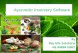 Ayurvedic Inventory Software By Ray Info Solutions +91-99899 32827