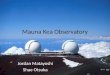 Mauna Kea Observatory Jordan Matayoshi Shae Otsuka