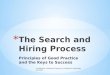 Principles of Good Practice and the Keys to Success Confidential: Intellectual Property of Littleford & Associates and NAIS