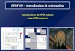 SPM’99 – introduction & orientation introduction to the SPM software some SPM resources introduction to the SPM software some SPM resources