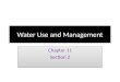 Water Use and Management Chapter 11 Section 2 Chapter 11 Section 2