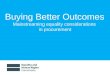 Buying Better Outcomes Mainstreaming equality considerations in procurement