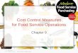 Cost Control Measures for Food Service Operations Chapter 9