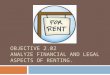 OBJECTIVE 2.02 ANALYZE FINANCIAL AND LEGAL ASPECTS OF RENTING