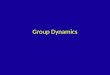 Group Dynamics. PERSONALITY Personality Personality... Those relatively and enduring aspects of individuals which distinguish them from other people,