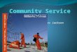 Kev Jackson. Service-Learning Service-learning- Service-learning course objectives are linked to real community needs that are designed in cooperation