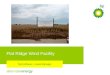 Alternativenergy Flat Ridge Wind Facility Ted Hofbauer – Asset Manager