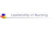 Leadership in Nursing. Stogdill (1982) defined leadership as “the process of influencing the activities of an organized group in its efforts toward goal
