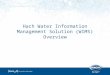 1 Hach Water Information Management Solution (WIMS) Overview