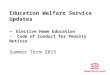 Education Welfare Service Updates - Elective Home Education - Code of Conduct for Penalty Notices Summer Term 2015