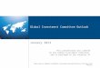 Please refer to important information, disclosures and qualifications at the end of this material. Global Investment Committee Outlook January 2013 This