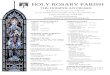 HOLY ROSARY PARISH 3617 Milam St., Houston, Texas 77002-9535 Ph. 713-529-4854 Fax 713-522-3967 Emergency Line 832-405-5762 Catholic Daily Message 713-529-4449