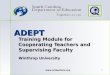 Www.scteachers.org 1 ADEPT Training Module for Cooperating Teachers and Supervising Faculty Winthrop University