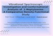 1 Vibrational Spectroscopic Investigation and Conformational Analysis of 1-Heptylamine : A Comparative Density Functional Study Mahir Tursun a, G¼rkan