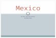 DION URIOSTEGUI SPANISH2 Mexico. Information about Mexico’s capital and population Mexico’s capital is Mexico city Mexico’s capital is Mexico city Mexico’s