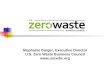 Stephanie Barger, Executive Director U.S. Zero Waste Business Council 