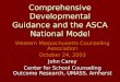 Comprehensive Developmental Guidance and the ASCA National Model Western Massachusetts Counseling Association October 24, 2003 John Carey Center for School