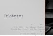 Diabetes A.Tiberi I.S. 126, the Albert Shanker School for Visual and Performing Arts atiberi@schools.nyc.gov