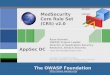 The OWASP Foundation  AppSec DC Copyright © The OWASP Foundation Permission is granted to copy, distribute and/or modify this document