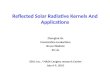 Reflected Solar Radiative Kernels And Applications Zhonghai Jin Constantine Loukachine Bruce Wielicki Xu Liu SSAI, Inc. / NASA Langley research Center